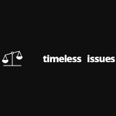 Timeless Issues Timeless Issues